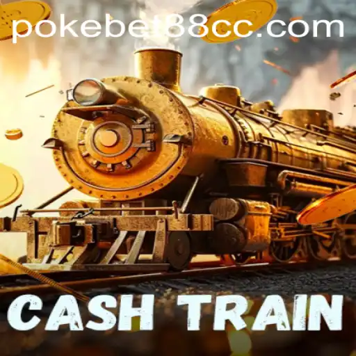 Exploring the Exciting World of CashTrain and PokeBet88
