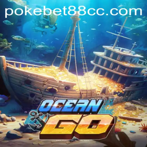 Explore the Exciting World of OceanGO and PokeBet88
